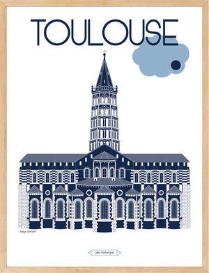 Affiche TOULOUSE, La Basilique Saint Sernin Julie Roubergue