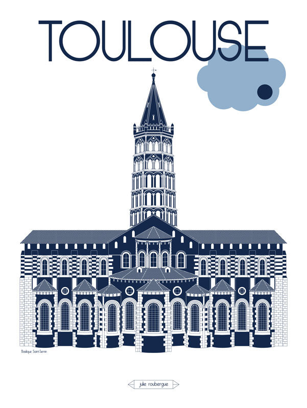 Affiche illustrée de la Basilique Saint-Sernin à Toulouse, vue frontale en bleu marine sur fond blanc, design original et graphique signé Julie Roubergue.
