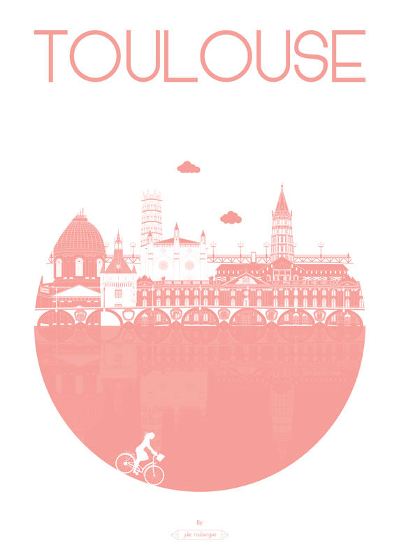 Affiche illustrée "Toulouse – La Ville" en version rose, vue de face, sans encadrement.